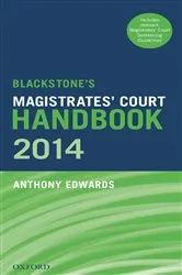 Book cover of Blackstone's Magistrates' Court Handbook 2014 by Unknown