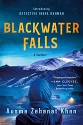 Book cover of Blackwater Falls by Ausma Zehanat Khan
