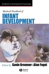 Book cover of Blackwell Handbook of Infant Development by J. Gavin Bremner