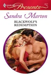 Book cover of Blackwolf's Redemption by Sandra Marton