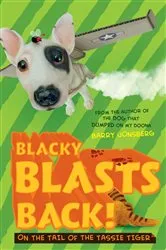 Book cover of Blacky Blasts Back by Barry Jonsberg