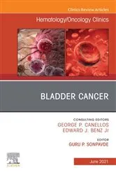 Book cover of Bladder Cancer, An Issue of Hematology/Oncology Clinics of North America, E-Book by Unknown