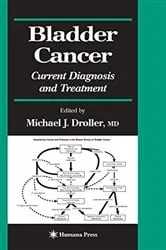 Book cover of Bladder Cancer by Michael J. Droller