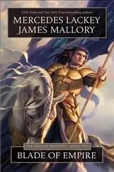 Book cover of Blade of Empire by Mercedes Lackey