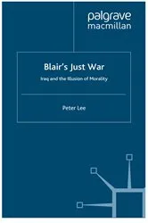 Book cover of Blair's Just War by P. Lee