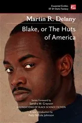 Book cover of Blake; or The Huts of America by Sandra M. Grayson