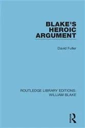 Book cover of Blake's Heroic Argument by David Fuller