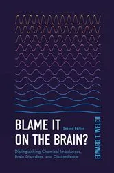 Book cover of Blame It on the Brain (2nd ed.) by Edward T. Welch