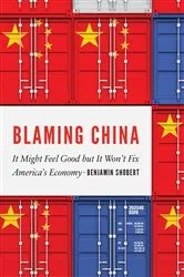 Book cover of Blaming China by Benjamin Shobert