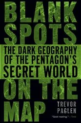 Book cover of Blank Spots on the Map by Trevor Paglen