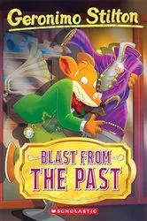 Book cover of Blast From The Past (Geronimo Stilton #84) by Geronimo Stilton