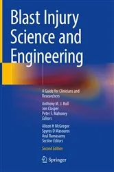 Book cover of Blast Injury Science and Engineering (2nd ed.) by Anthony M. J. Bull