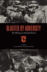Book cover of Blasted By Adversity by Luke Murphy