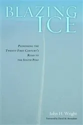 Book cover of Blazing Ice by John H. Wright