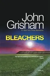 Book cover of Bleachers by John Grisham