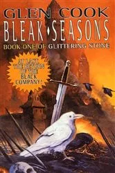 Book cover of Bleak Seasons by Glen Cook