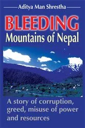 Book cover of Bleeding Mountains of Nepal by Asitya Man Shrestha