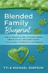 Book cover of Blended Family Blueprint by Tyi and Michael Simpson