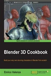 Book cover of Blender 3D Cookbook by Enrico Valenza