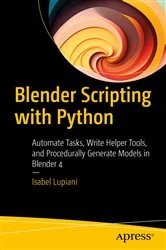 Book cover of Blender Scripting with Python by Isabel Lupiani