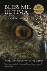 Book cover of Bless Me, Ultima by Rudolfo Anaya