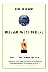 Book cover of Blessed Among Nations by Eric Rauchway