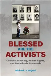 Book cover of Blessed Are the Activists by Michael J. Cangemi