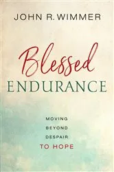 Book cover of Blessed Endurance by John R. Wimmer