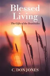 Book cover of Blessed Living by C. Don Jones