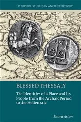 Book cover of Blessed Thessaly by Emma Aston