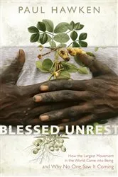 Book cover of Blessed Unrest by Paul Hawken