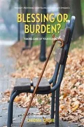 Book cover of Blessing or Burden? by Chioma Chime