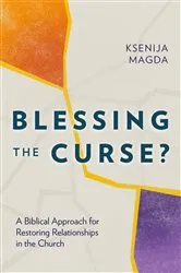 Book cover of Blessing the Curse? by Ksenija Magda