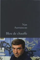 Book cover of Bleu de chauffe by Unknown