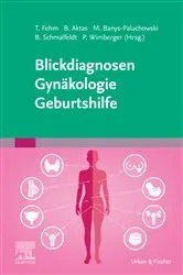 Book cover of Blickdiagnosen Gynäkologie/ Geburtshilfe by Tanja Fehm