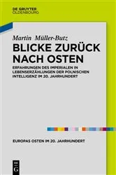 Book cover of Blicke zurück nach Osten by Martin Müller-Butz
