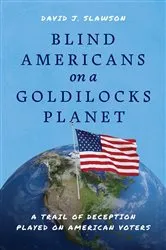 Book cover of Blind Americans On a Goldilocks Planet by David J Slawson