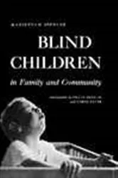Book cover of Blind Children in Family and Community by Marietta B. Spencer