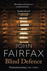 Book cover of Blind Defence by John Fairfax