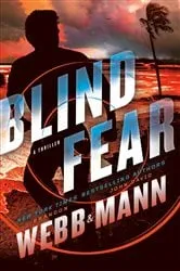 Book cover of Blind Fear by Brandon Webb