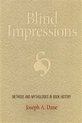 Book cover of Blind Impressions by Joseph A. Dane