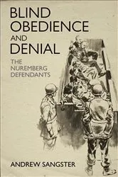 Book cover of Blind Obedience and Denial by Andrew Sangster