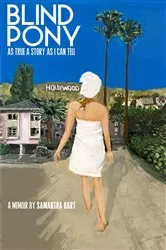 Book cover of BLIND PONY (3rd ed.) by Samantha Hart