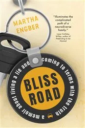 Book cover of Bliss Road by Martha Engber