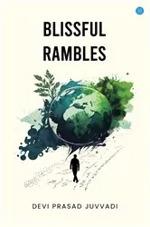 Book cover of Blissful Rambles by Devi  Prasad Juvvadi