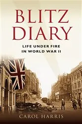 Book cover of Blitz Diary by Carol Harris