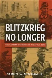 Book cover of Blitzkrieg No Longer by Samuel W. Mitcham