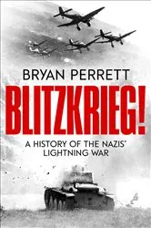 Book cover of Blitzkrieg! by Bryan Perrett