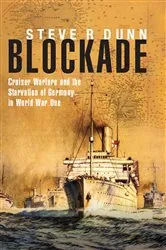 Book cover of Blockade by Steve R Dunn