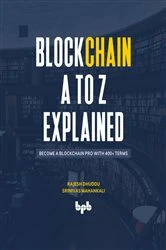 Book cover of Blockchain A to Z Explained by Rajesh Dhuddu